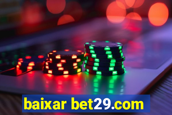 baixar bet29.com